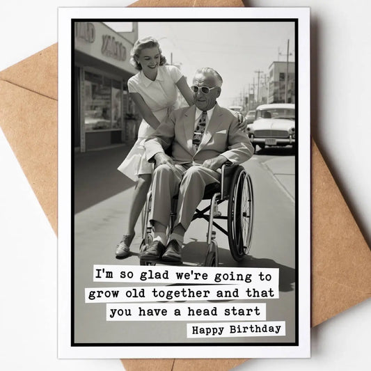 Growing Old Together Card