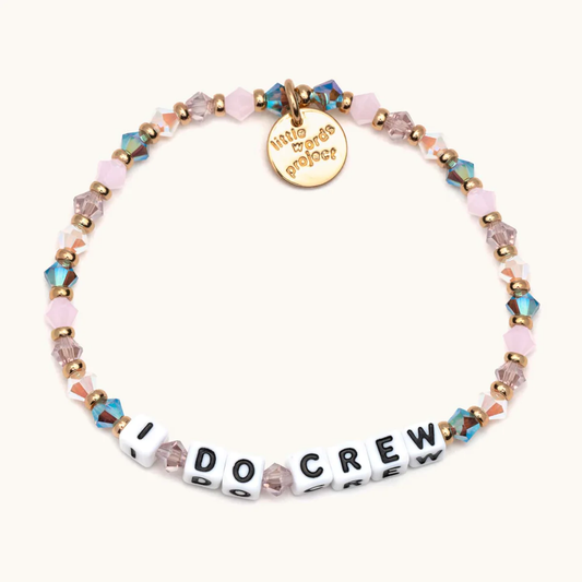 I DO CREW BRACELET