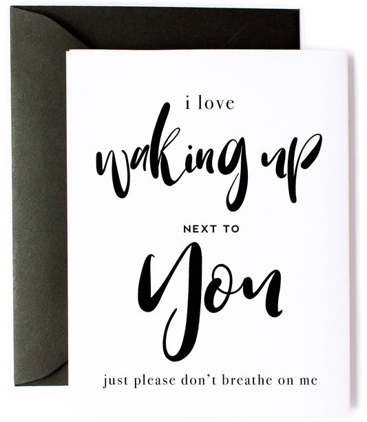 "Don't Breathe on Me" - Funny, Love Card and Anniversary