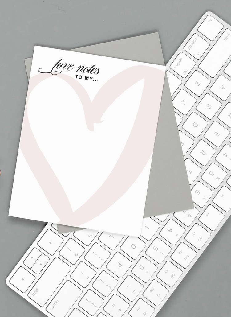 Love Notes to My... Blush Heart Watercolor Notepad