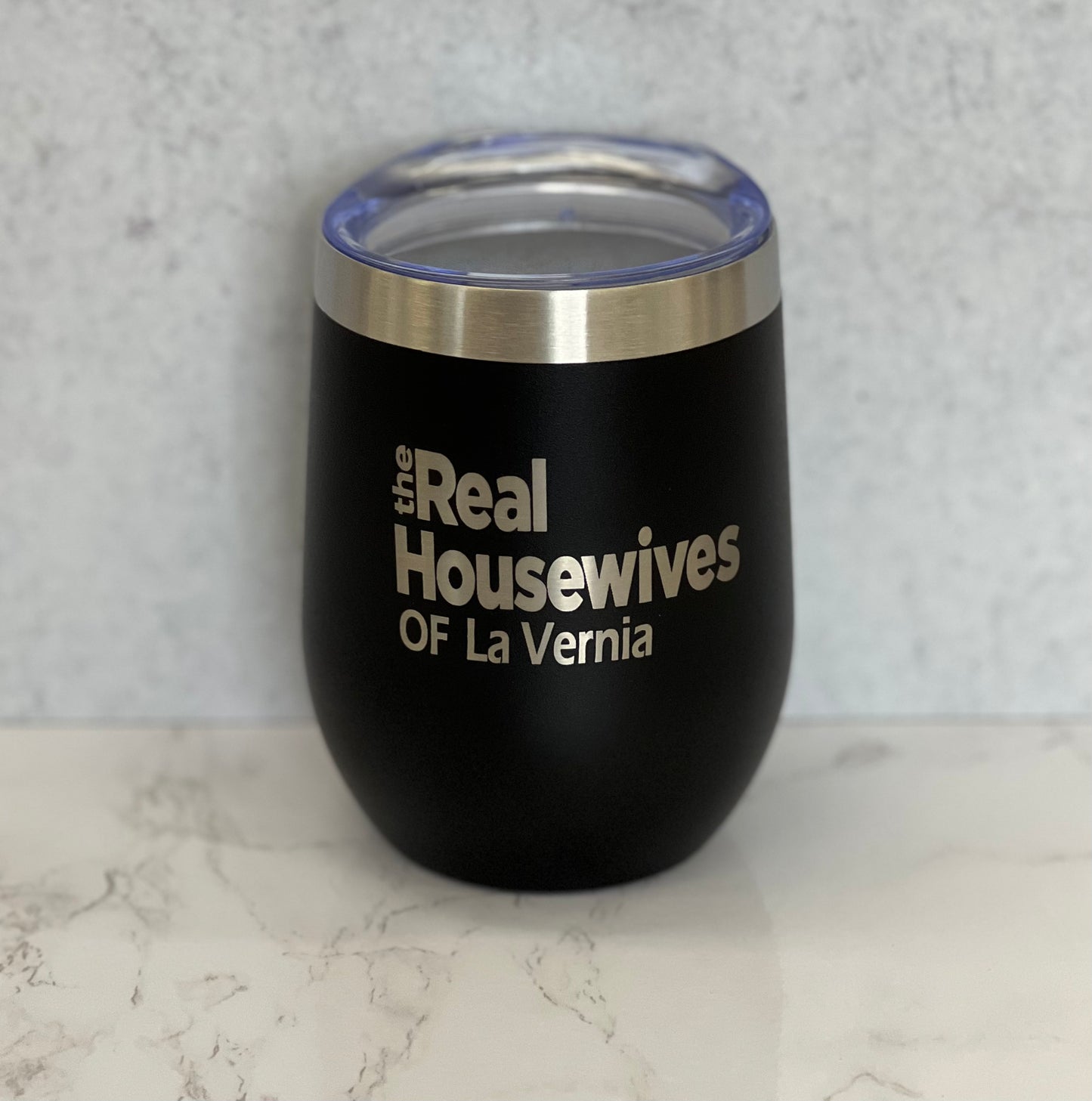REAL HOUSEWIVES OF LA VERNIA CUPS